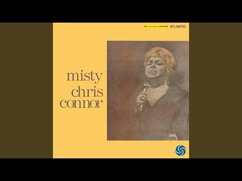 The Masquerade Is Over - Chris Connor