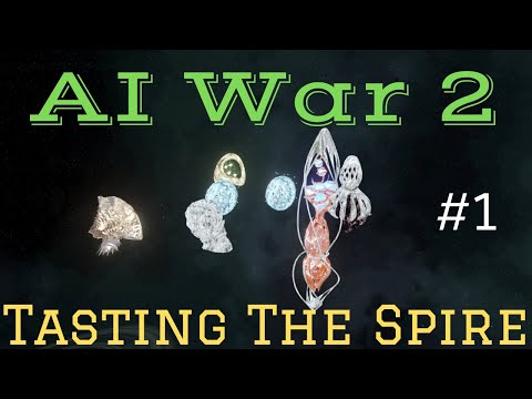 AI War 2 - The Spire Rises Intro (1)