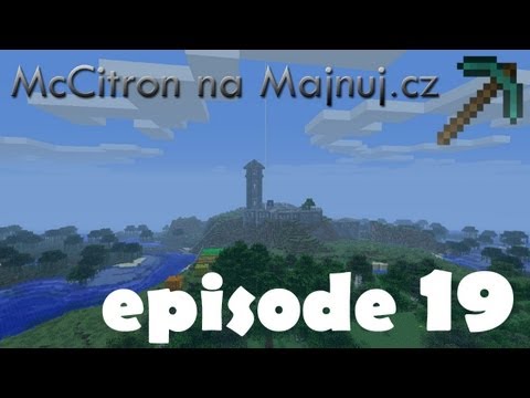 McCitron na Majnuj.cz Ep19 - Vesničko má štiková