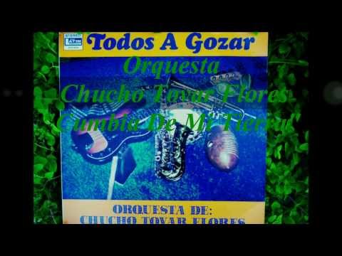 Orquesta Chucho Tovar Flores - Cumbia De Mi Tierra (Version Original, 1973)