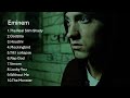 My First Playlist For Eminem