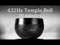 432 Hz Temple Bell Meditation 30 Minutes No Talking