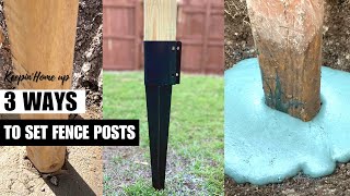 3 ways to set a fence post