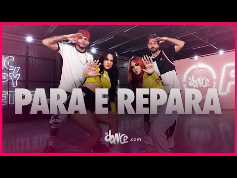 Para e Repara - MC WM, Lara Silva e Mad Dogz | FitDance (Coreografia) | Dance Video