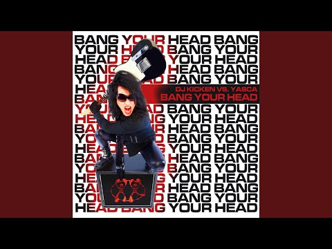 Bang Your Head (Radio Edit)