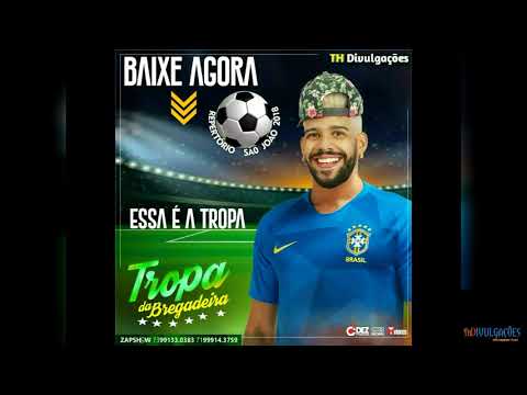 TROPA DA BREGADEIRA - CD COMPLETO - ÁUDIO OFICIAL 2018