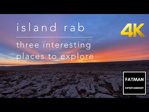 Island Rab - 3 places to explore / Insel Rab - 3 Orte zum Entdecken / in 4K