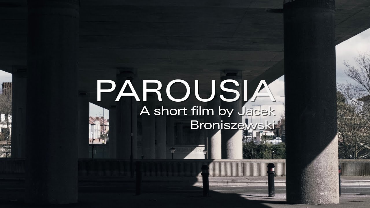 Parousia | A short film