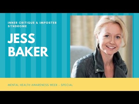 Tame your Inner Critic with Jess Baker - Mental Health Awareness Week Special #tameyourinnercritic Video