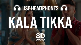 Kala Tikka (8D AUDIO) Ravneet  Akaisha - Latest Pu