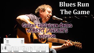 Guitar tab demo of BERT JANSCH'S version of BLUES RUN THE GAME