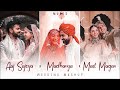Aaj Sajeya X Madhanya X Mast Magan Wedding Mashup Muses