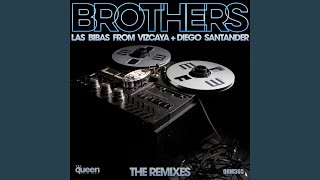 Brothers (Macau Remix)