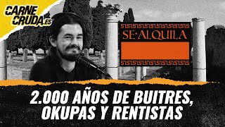 T11x11 - 2000 años de buitres, okupas y rentistas (CARNE CRUDA)