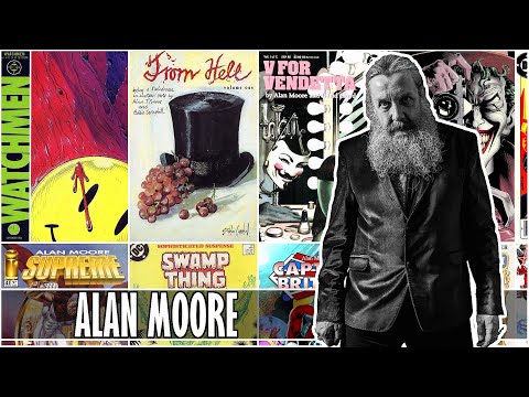 Comic's Greatest: Alan Moore - Der Anarchist, der die Comicindustrie in das Dark Age führte!