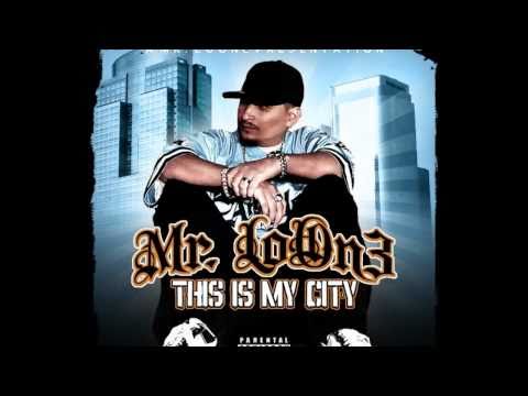 Mr. LoOn3 - Hey Ma (Ft. Phorse, Prime 1, Street Loyal)