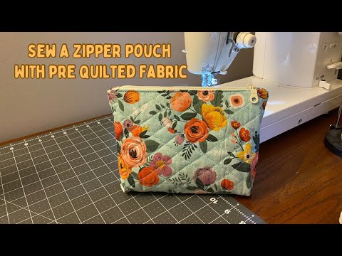 Sew a Box Bottom Zipper Pouch Using Pre Quilted Fabric