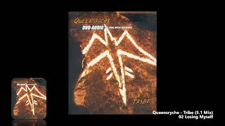 Queensrÿche - 02 Losing Myself (5.1 Mix)