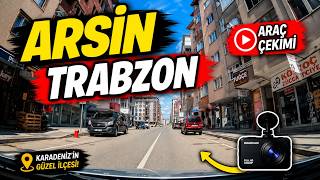 ARSİN TRABZON | ŞEHİR MERKEZİ ARAÇ TURU