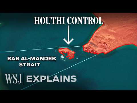 This Critical Oil Chokepoint Is Now Under Houthi Control | WSJ