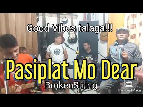 Pasiplat Mo Dear by Max Surban | cover by BrokenString