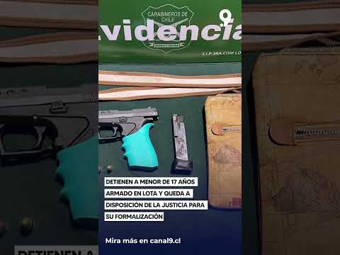 Detienen a menor de 17 años armado en Lota y queda a disposición de la justicia para su formalizació