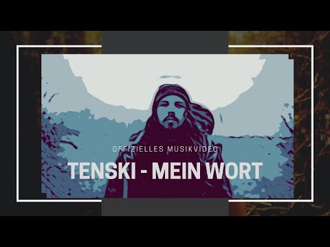 Tenski - Mein Wort (Official Video)