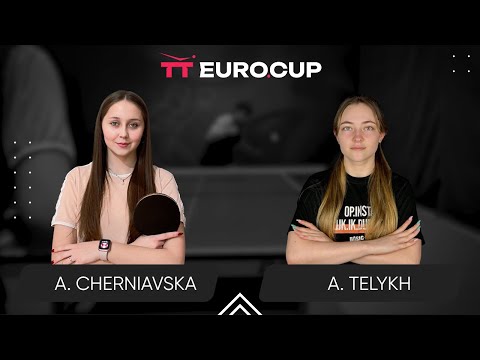 16:45 Alina Cherniavska - Anastasiia Telykh 30.08.2024 TT Euro.Cup Women Ukraine Star. TABLE 4