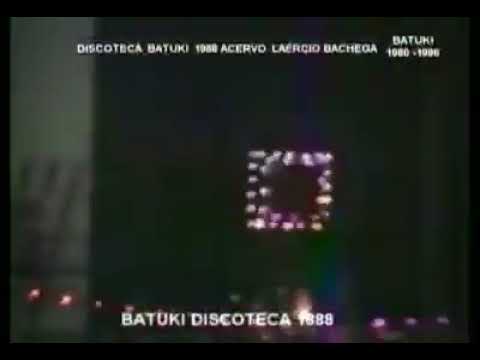 DISCOTECA em 1988 - Batuki em Araçatuba