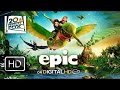 EPIC Get It Early On Digital HD 20th Century FOX