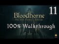 Bloodborne Walkthrough Part 11 Lecture Building
