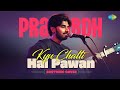 Kyu Chalti Hai Pawan Soothing Cover Lucky Ali Prarabdh Rajesh Roshan Kaho Naa Pyar Hai