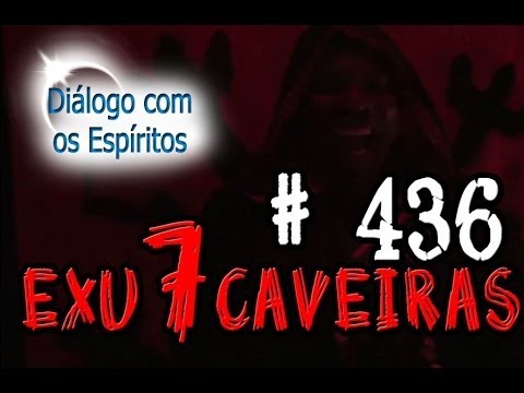 DcE 436 - [] Entidade Exu Sete Caveiras - Médium Pai Cléber de Ogunjá