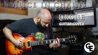 Alice in Chains - Drone - Guitar Cover