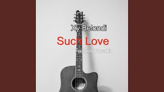 Such Love Music Video