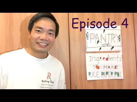 Guide To Buy Pantry Ingredients - How To Make & Master Rice Paper Rolls | Rolling Fun -Episode 4