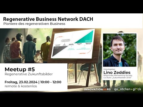 Reinventing Society als regeneratives Unternehmen - Lino Zeddies
