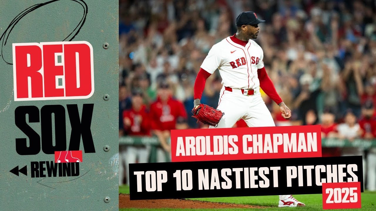 Aroldis Chapman's Top 10 NASTIEST Pitches (2025) | Red Sox Rewind