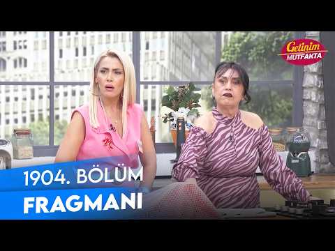 TV Programları Gelinim Mutfakta 1904. Bölüm Fragmanı