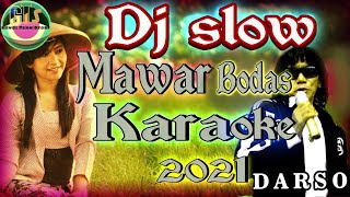 Download lagu DJ Mawar bodas karaoke mp3 Download lagu DJ Mawar bodas karaoke mp3