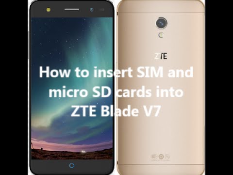 How to insert SIM and micro SD cards into ZTE Blade V7