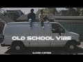 Old School Vibe Slowed Reverb Eifi