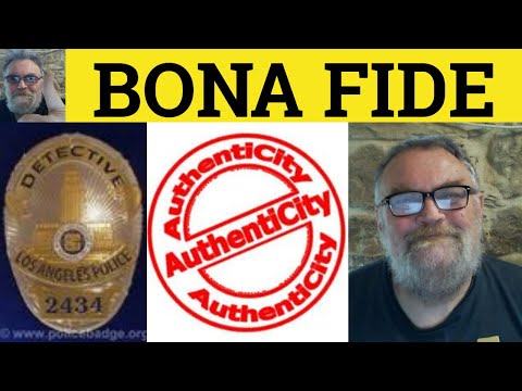 ???? Bona Fide Meaning - Bona Fide Examples - Bona Fide Defined - Latin In English - Bona Fide