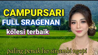 Download lagu CAMPURSARI SRAGENAN PALING PENAK JOS GANDOS//KOLEKSI TERBAIK mp3 Download lagu CAMPURSARI SRAGENAN PALING PENAK JOS GANDOS//KOLEKSI TERBAIK mp3