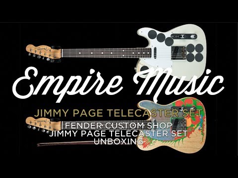Jimmy Page Telecaster Set Unboxing - Fender Custom Shop - EMPIRE MUSIC