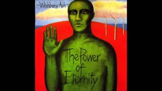Wishbone ash - The Power of Eternity