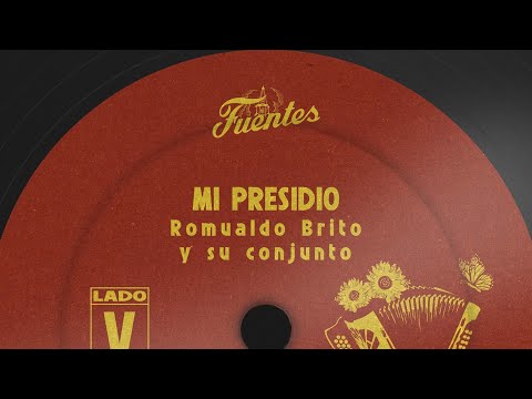 Mi Presidio - Romualdo Brito Y Su Conjunto (Letra) | Vallenato