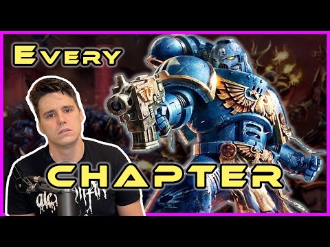 EVERY Space Marine Chapter | Warhammer 40k
