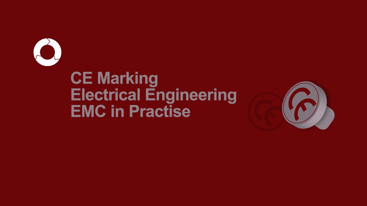 CE Marking Electrical Engineering | EMC in Practice