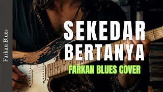 Download lagu 🎶 Sekedar Bertanya — Dina Mariana • Farkan Blues Reggae Cover mp3 Download lagu 🎶 Sekedar Bertanya — Dina Mariana • Farkan Blues Reggae Cover mp3